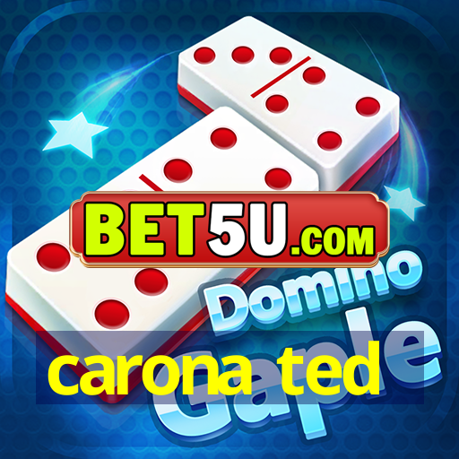 carona ted | IOS V2.15.93